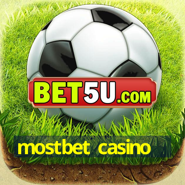 mostbet casino